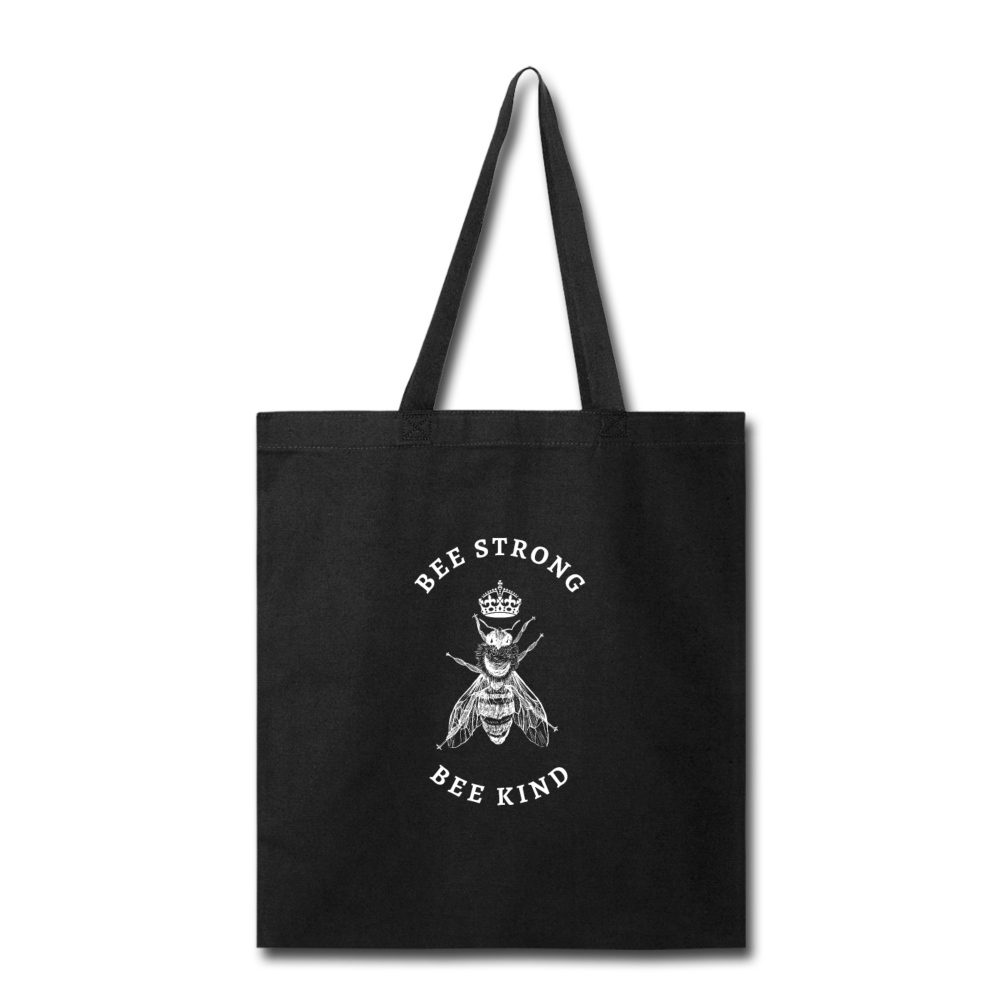 Bee Strong / Bee Kind Tote Bag - black